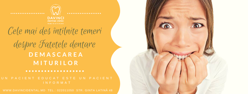 cele mai des intilnite temeri despre fatetele dentare davinci dental clinic